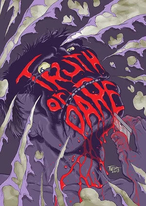 Постер: Truth or Dare? - A Critical Madness