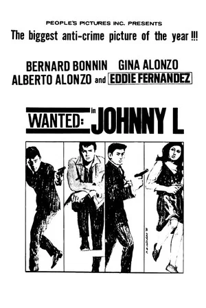 Постер: Wanted: Johnny L