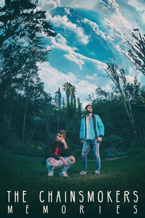 Постер: The Chainsmokers: Memories
