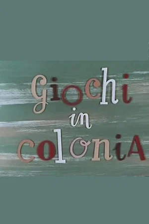 Постер: Giochi di colonia