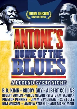 Постер: Antone's: Home of the Blues