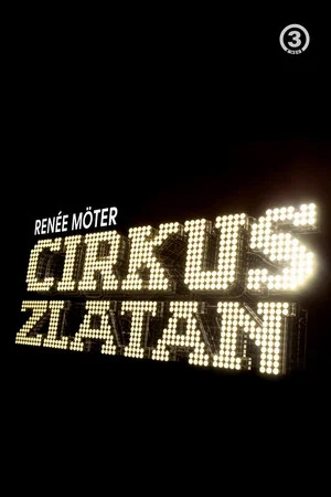 Постер: Cirkus Zlatan