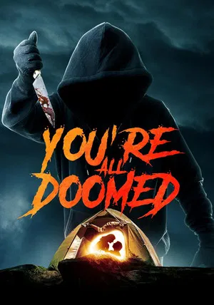 Постер: You're All Doomed