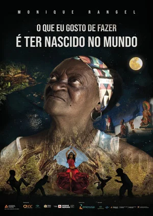 Постер: O QUE EU GOSTO DE FAZER É TER NASCIDO NO MUNDO