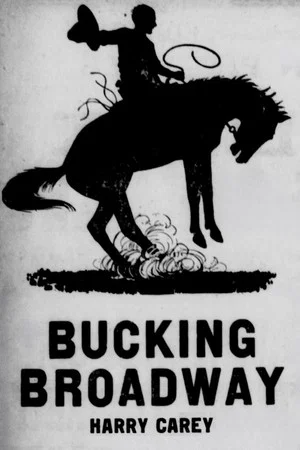 Постер: Bucking Broadway