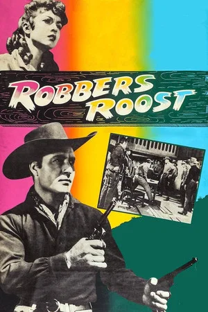 Постер: Robbers' Roost