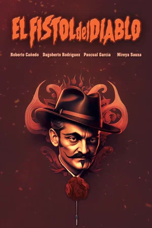 Постер: El fistol del diablo