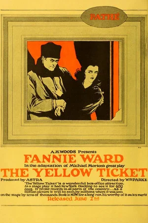 Постер: The Yellow Ticket