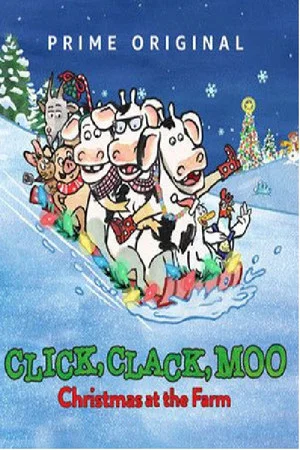 Постер: Click, Clack, Moo: Christmas at the Farm
