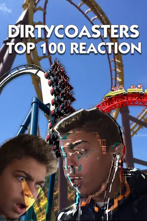 Постер: Dirty Coasters Top 100 Coasters in the world REACTION