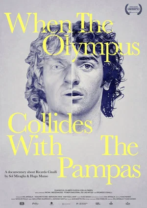 Постер: When the Olympus Collides With the Pampas