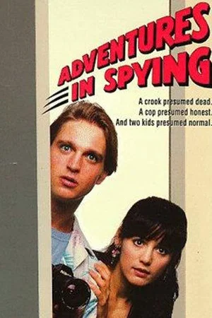Постер: Adventures in Spying