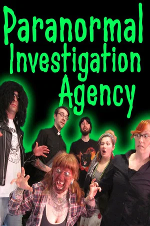 Постер: Paranormal Investigation Agency