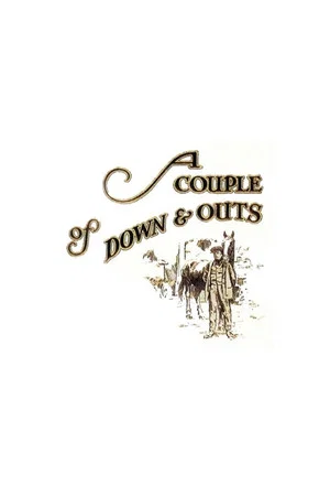 Постер: A Couple of Down and Outs