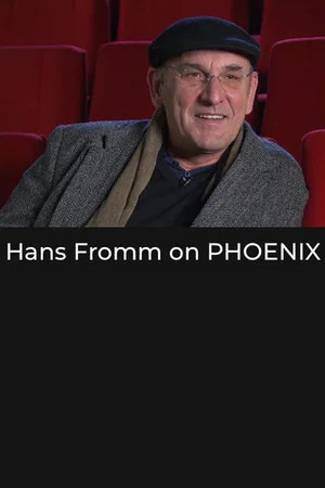 Постер: Hans Fromm on 'Phoenix'