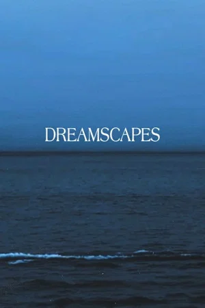 Постер: Dreamscapes