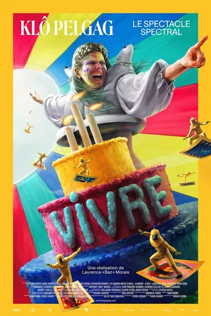 Постер: Vivre - Le spectacle spectral