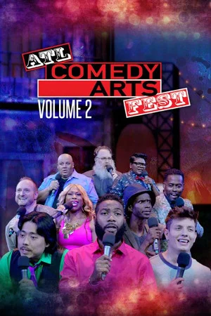 Постер: ATL Comedy Arts Fest, Volume 2
