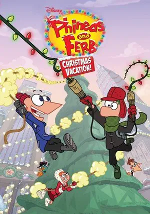 Постер: Phineas and Ferb Christmas Vacation!