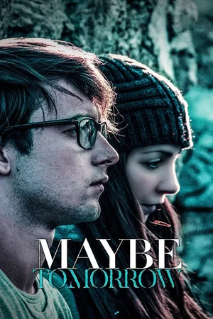 Постер: Maybe Tomorrow