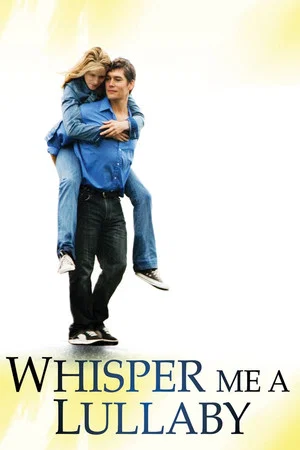 Постер: Whisper Me a Lullaby