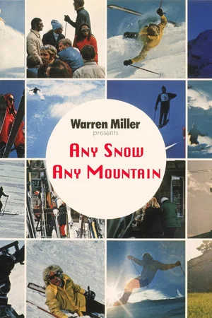 Постер: Any Snow, Any Mountain
