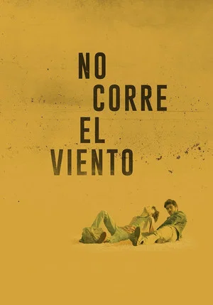 Постер: No corre el viento