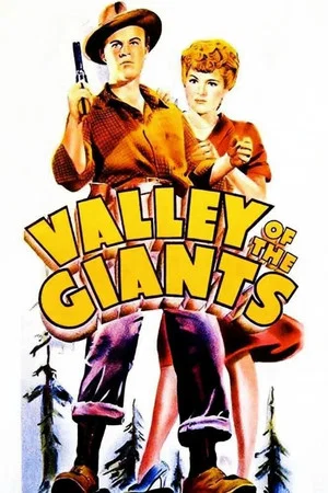 Постер: Valley of the Giants