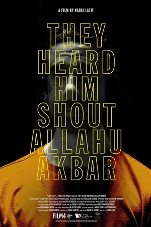 Постер: They Heard Him Shout Allahu Akbar
