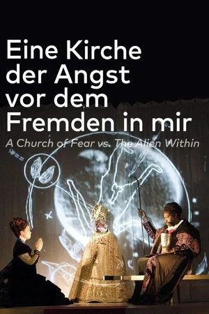 Постер: Eine Kirche der Angst vor dem Fremden in mir