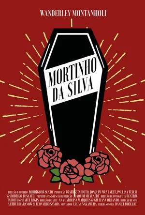 Постер: Mortinho da Silva