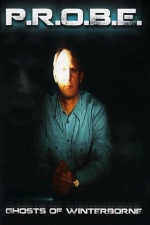 Постер: PROBE: Ghosts of Winterborne