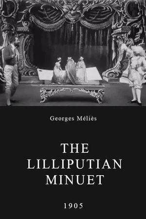Постер: The Lilliputian Minuet