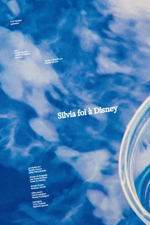 Постер: Silvia Foi à Disney