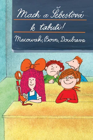 Постер: Mach a Šebestová k tabuli!
