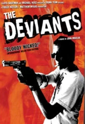 Постер: The Deviants