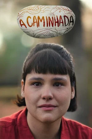 Постер: A Caminhada