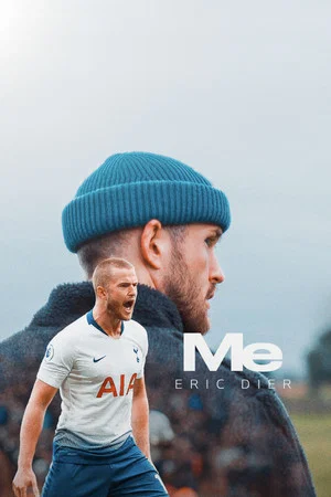 Постер: Me | Eric Dier