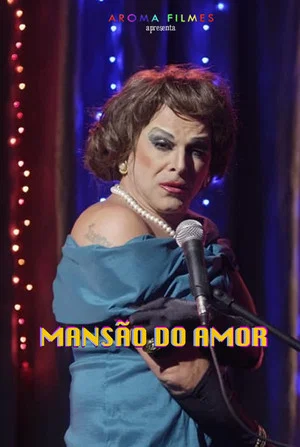 Постер: Mansão do Amor