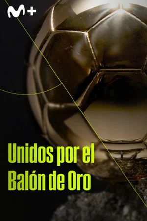 Постер: Unidos por el balón de oro