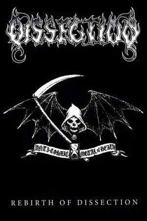 Постер: Dissection - Rebirth Of Dissection