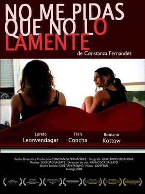 Постер: No me pidas que no lo lamente
