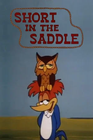 Постер: Short in the Saddle