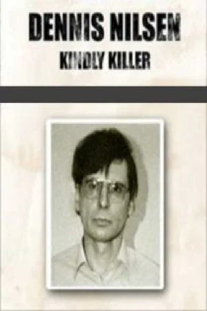 Постер: Dennis Nilsen: In Love with Death