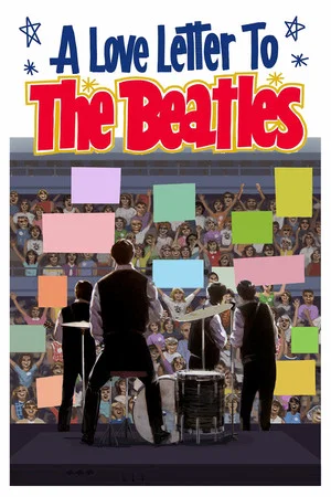 Постер: A Love Letter to the Beatles