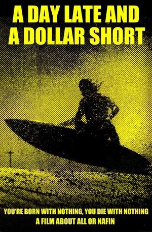 Постер: A Day Late & A Dollar Short