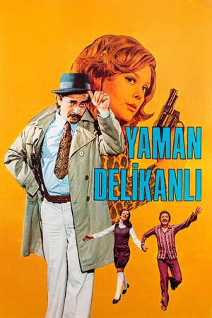 Постер: Yaman Delikanlı