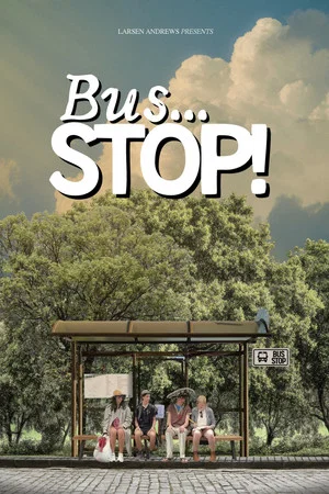 Постер: Bus... STOP!