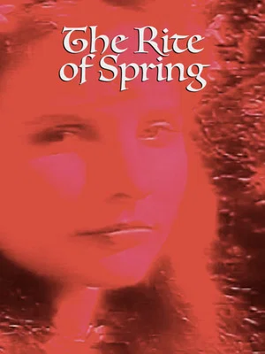 Постер: The Rite of Spring