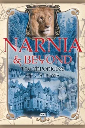 Постер: Narnia & Beyond: Chronicles of C.S. Lewis